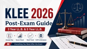 Read more about the article KLEE 2026 Post-Exam Guide: Answer Key, Score Calculator, Rank Trend, CAP & Admission